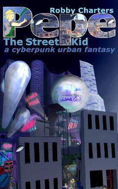 Pepe, a cyberpunk story of a street kid