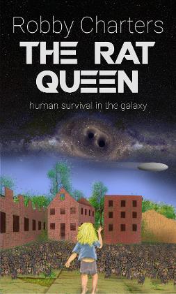 The Rat Queen, a space opera about survival, including speculative evolution